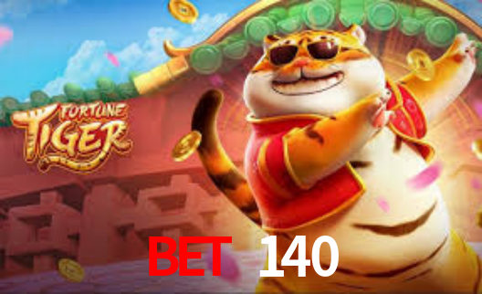 Bet 140
